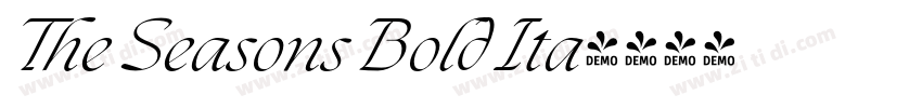 The Seasons Bold Ita字体转换 The Seasons Bold Ita字体转换